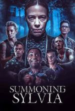 Watch Summoning Sylvia 123movies