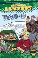 Watch National Lampoon Tooned Up 123movies
