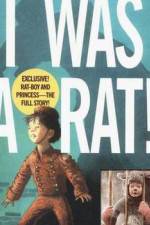 Watch I Was a Rat 123movies