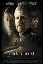 Watch Dark Tourist 123movies
