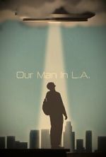 Watch Our Man in L.A. 123movies
