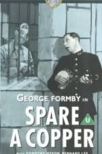 Watch Spare a Copper 123movies