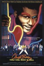 Watch Chuck Berry Hail! Hail! Rock \'n\' Roll 123movies