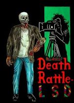 Watch Death Rattle LSD 123movies