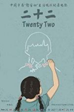 Watch Twenty Two 123movies