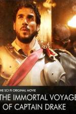 Watch The Immortal Voyage of Captain Drake 123movies