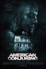 Watch American Conjuring 123movies