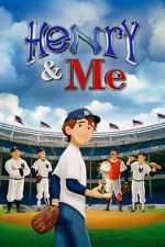 Watch Henry & Me 123movies