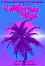 Watch California High (Short 2019) 123movies