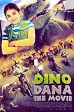Watch Dino Dana: The Movie 123movies