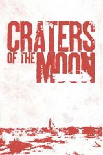 Watch Craters of the Moon 123movies