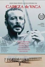 Watch Cabeza de Vaca 123movies