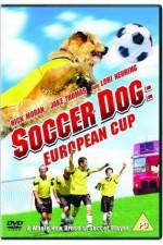 Watch Soccer Dog European Cup 123movies
