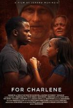 Watch For Charlene 123movies