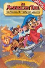 Watch An American Tail The Mystery of the Night Monster 123movies