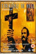 Watch Straight to Hell - Fahr zur Hölle 123movies