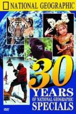 Watch 30 Years of National Geographic Specials 123movies