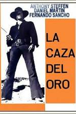 Watch La caza del oro 123movies