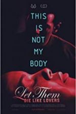 Watch Let Them Die Like Lovers 123movies