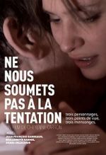 Watch Lead Us Not Into Temptation 123movies