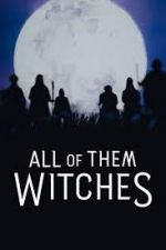 Watch All of Them Witches 123movies