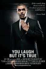 Watch You Laugh But Its True 123movies