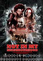 Watch Not in My Neighbourhood 123movies