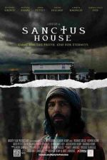 Watch Sanctus House 123movies