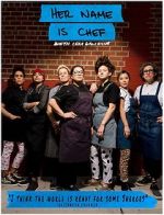 Watch Her Name Is Chef 123movies