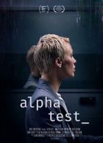 Watch Alpha Test 123movies