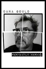 Watch Dana Gould: Perfectly Normal 123movies