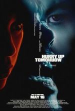 Watch Hurry Up Tomorrow 123movies