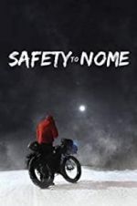 Watch Safety to Nome 123movies