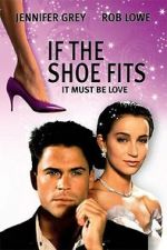Watch If the Shoe Fits 123movies