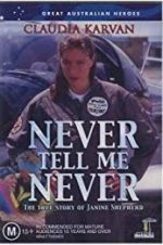 Watch Never Tell Me Never 123movies