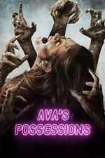 Watch Ava\'s Possessions 123movies