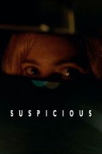 Watch Suspicious 123movies