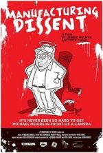 Watch Manufacturing Dissent: Uncovering Michael Moore 123movies