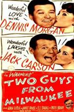 Watch Two Guys from Milwaukee 123movies