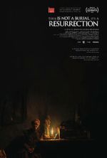 Watch This Is Not a Burial, It's a Resurrection 123movies