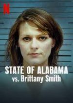 Watch State of Alabama vs. Brittany Smith 123movies