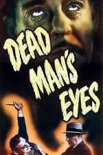 Watch Dead Man\'s Eyes 123movies