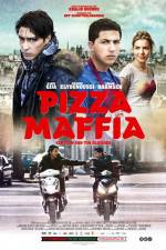 Watch Pizza Maffia 123movies