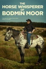 Watch The Horse Whisperer of Bodmin Moor 123movies