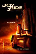Watch Joy Ride: Dead Ahead 123movies