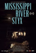Watch Mississippi River Styx 123movies