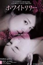 Watch White Lily 123movies