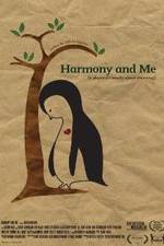 Watch Harmony and Me 123movies