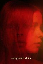 Watch Original Skin 123movies