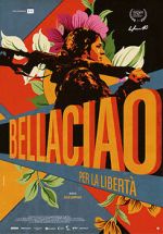 Watch Bella Ciao - Per la libertà 123movies